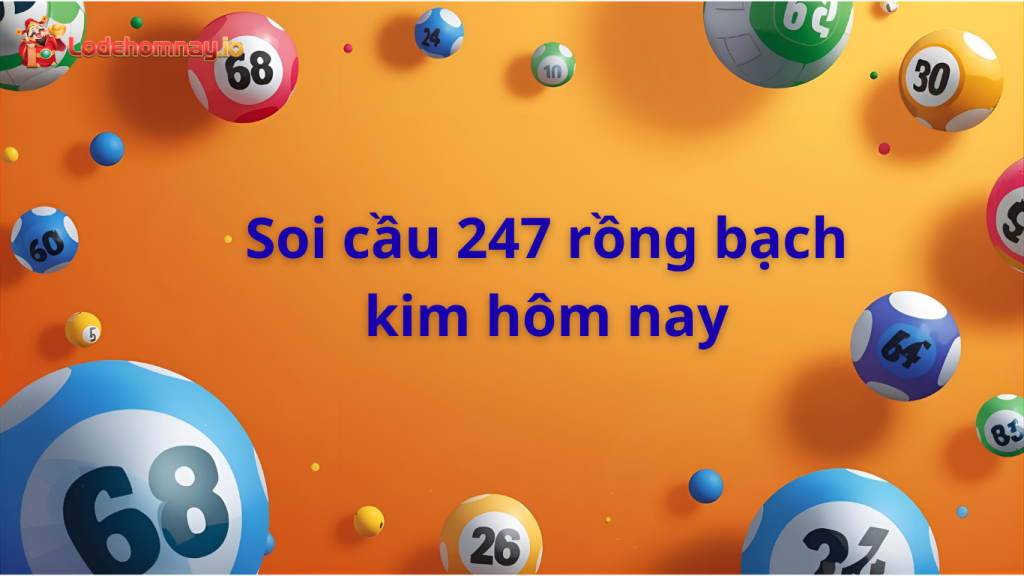 Soi cầu 247