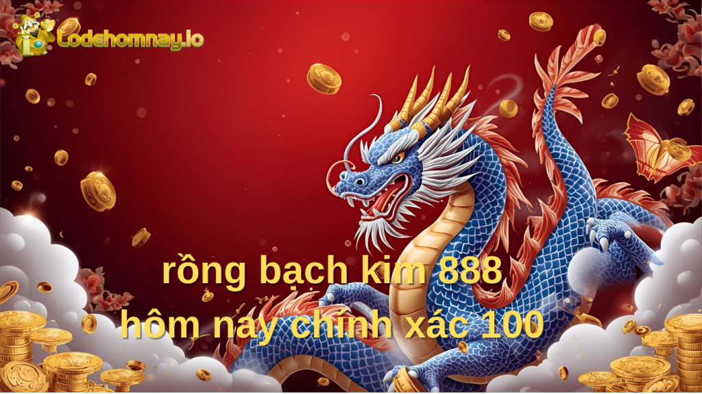 Rồng bạch kim 888
