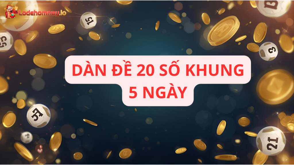 dàn đề 20 số