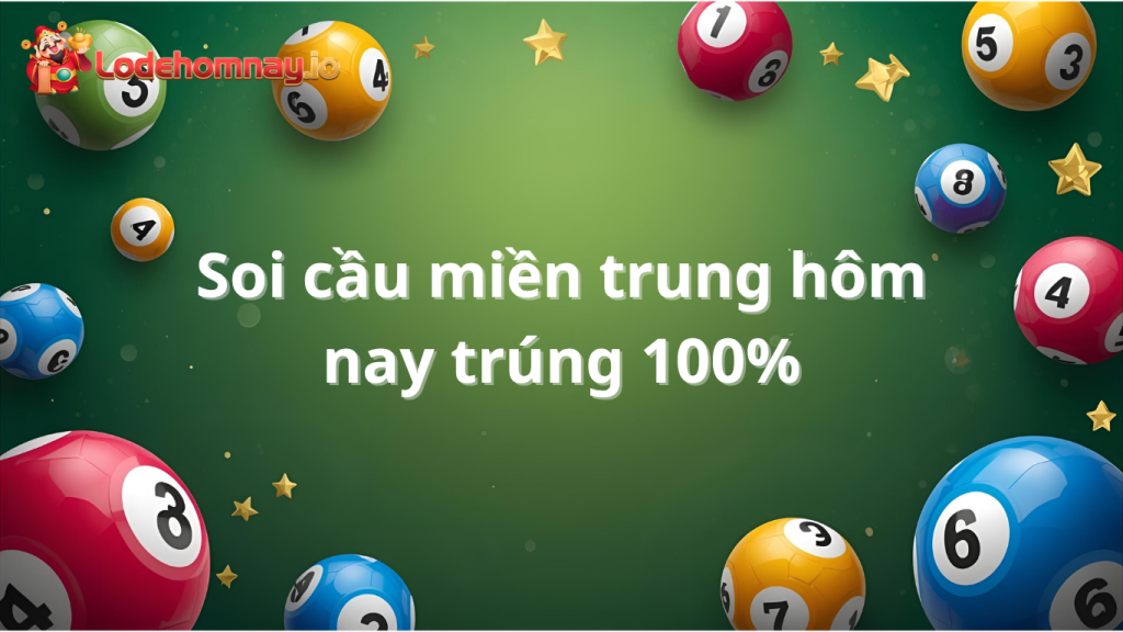 Soi cầu miền trung